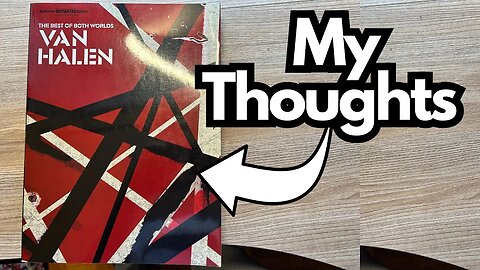 Van Halen's "Best of Both Worlds" Tab Book - What I Think