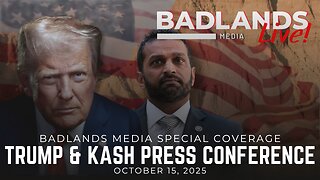 Badlands Media Special Coverage - President Trump and FBI Director Patel Press Conference