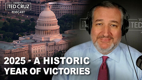 Ted Cruz Details The Top Trump & Senate Victories That Will Shape America for Generations To Come