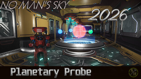 Planetary Probe Tutorial for No Man's Sky 2026