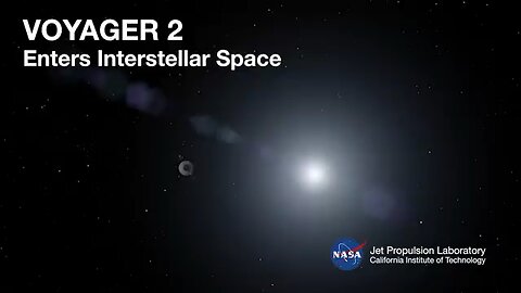 NASA’s Voyager 2 Enters Interstellar Space