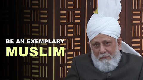 What Does It Mean to Be an Exemplary Muslim?