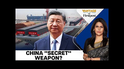 China Shows Off New Warship and "Sixth-gen" Fighter Jet | Vantage with Palki Sharma