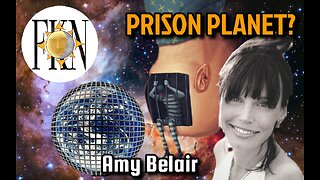Identifying the False Matrix, Prison Planet or Captive Consciousness?, Timeline Jumps | Amy Belair