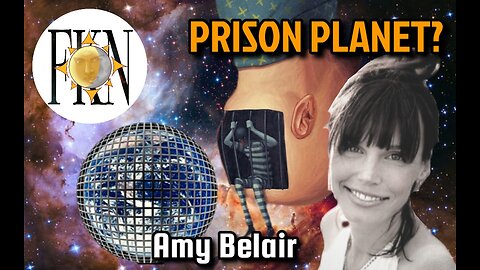 Identifying the False Matrix, Prison Planet or Captive Consciousness?, Timeline Jumps | Amy Belair