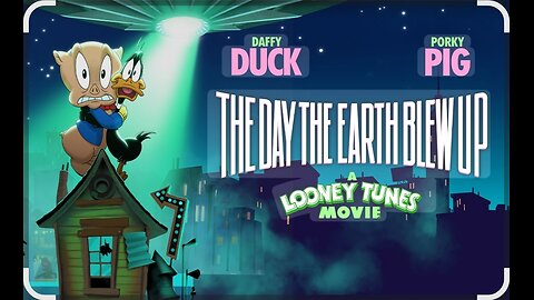 The Day the Earth Blew up