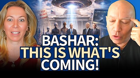 2026–2027: OPEN CONTACT Begins! Bashar’s Timeline For Humanity’s Future | Darryl Anka
