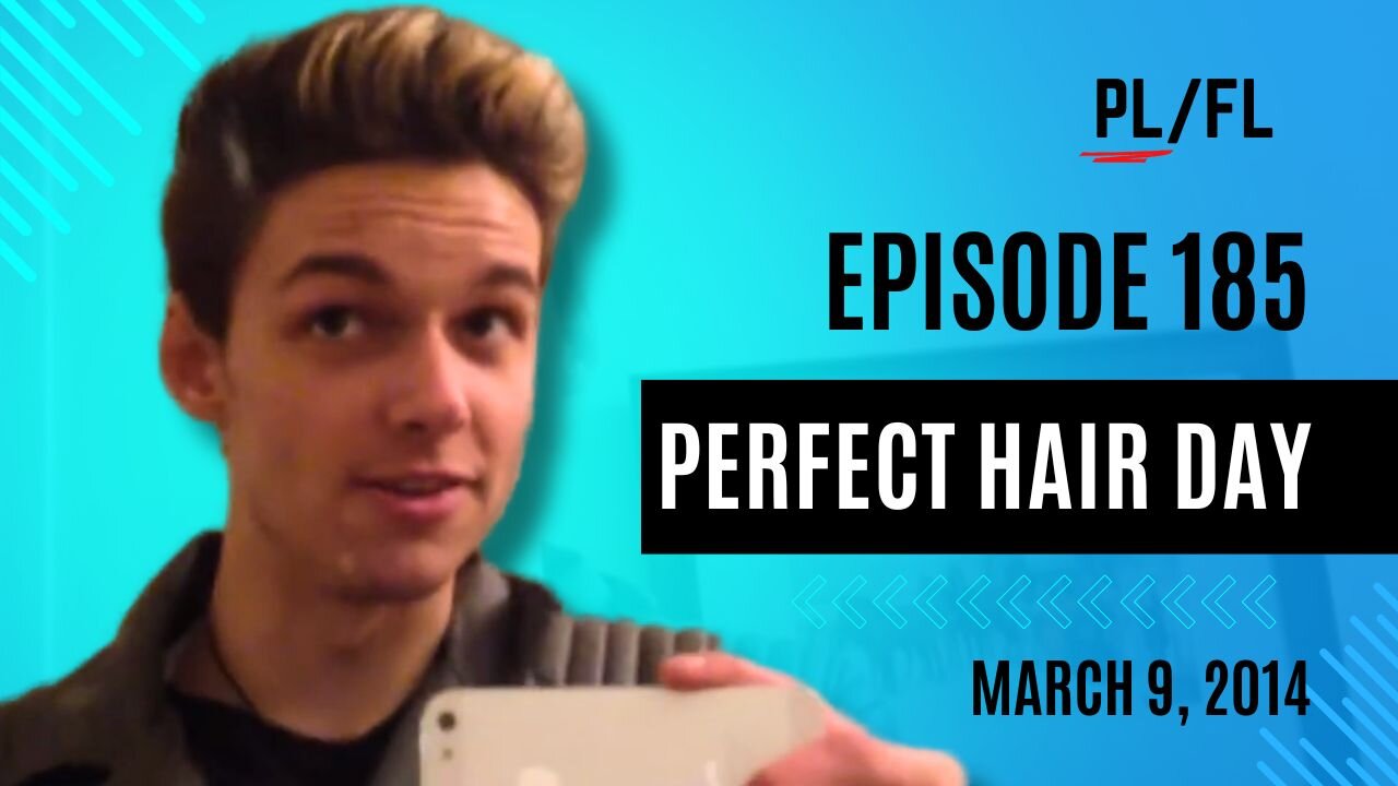 Past Liam - “Perfect Hair Day” - March 9th, 2014