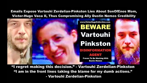 Emails Expose Vartouhi Pinkston Lies About SonOfEnos Mom Compromising Ally Dustin Nemos Credibility