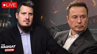 ELON MUSK HATES MUSLIMS | Haqiqat Show Ep. 40