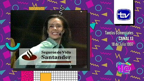 Tandas Comerciales Canal 13 (18 de Julio 1997)