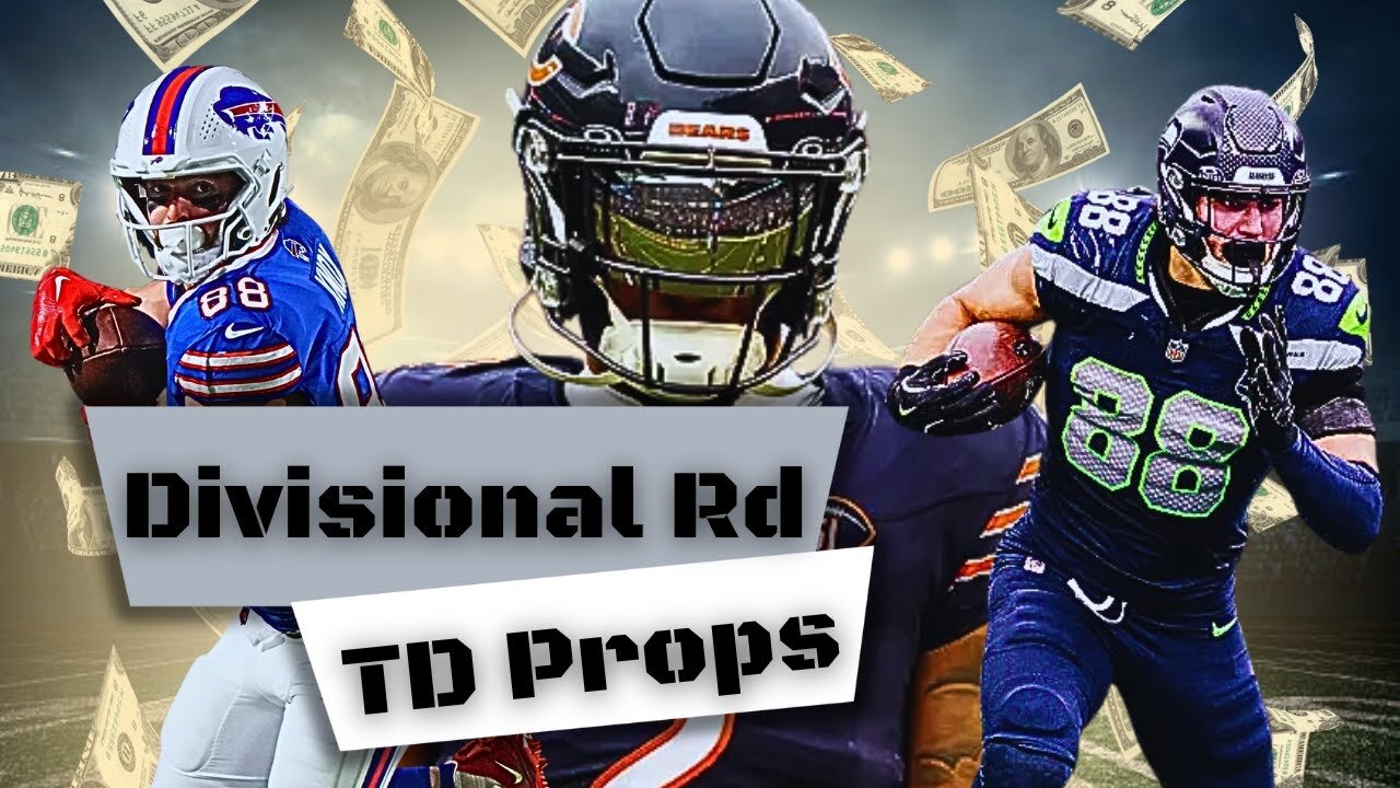 Touchdown Prop Bets For NFL Divsional Playoff Round!