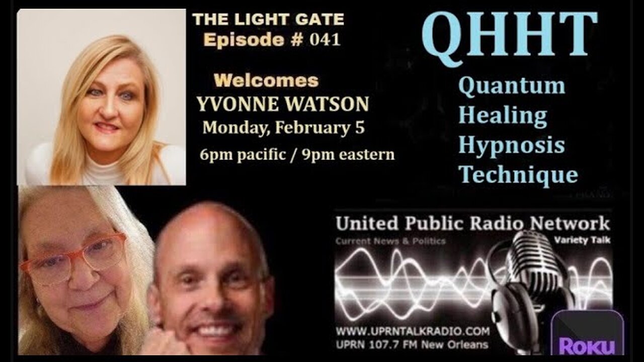 THE LIGHT GATE EPISODE #041: YVONNE WATSON