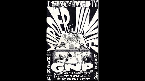 The Murder Junkies - Live At The Nick, Birmingham, AL (May 2, 1995) (60fps)