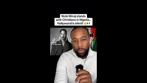 Nikki Manaj Speaks on Nigerian Christian’s Genocide