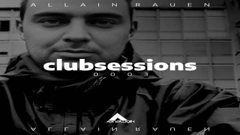 ALLAIN RAUEN - CLUBSESSIONS 0003