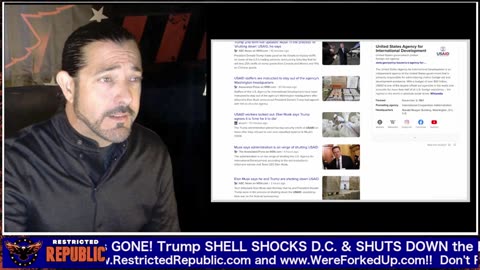 Restricted Republic - Trump SHELL SHOCKS DC SHUTS DOWN the ENTIRE AGENCY... 2-3-25