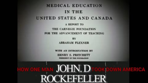 How John D. Rockefeller Hijacked Medicine