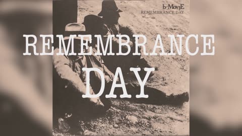 B-Movie - 'Remembrance Day'
