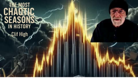 🌪️ The Most Chaotic Seasons in History – Clif High Reveals All ⚡ (Part 1) 