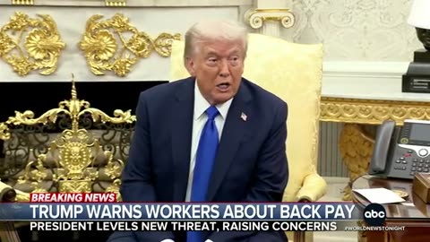 Trump suggests some furloughed federal workers might not get back pay