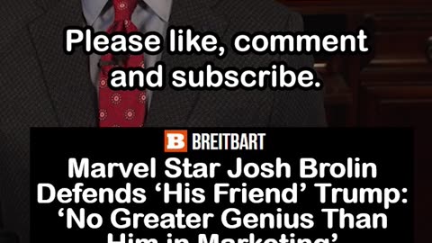 Marvel Star Josh Brolin Defends 'His Friend’ Trump