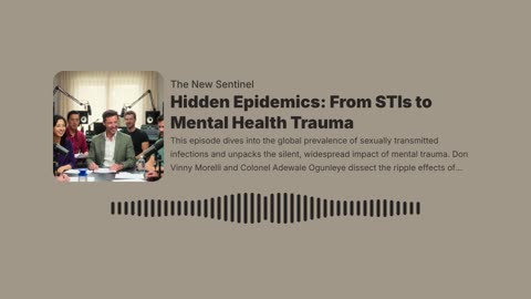 Hidden Epidemics: From STIs to Mental Health Trauma