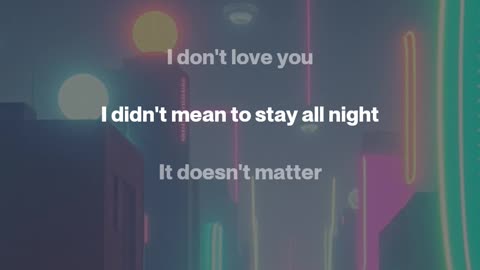 I Dont Love You