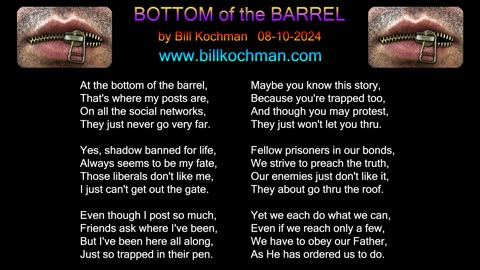 BOTTOM OF THE BARREL -- an original song by Bill Kochman.