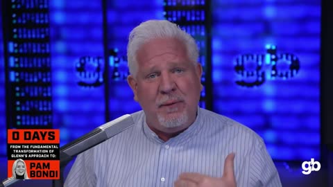 Glenn Beck: "I said I'd give AG Pam Bondi a year to dismantle the Deep State"...