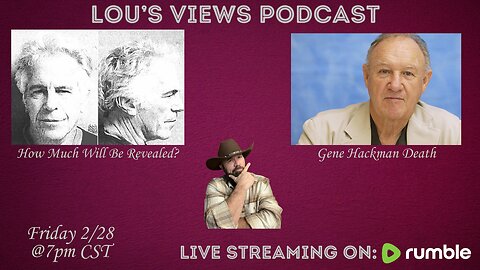 #181 - Epstein List What Will We Learn - Gene Hackman Death