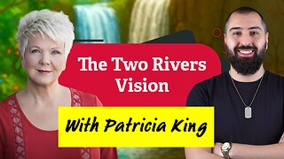 What Patricia King Saw in a Vision of Two Rivers - Prophecy for the Nations & Lebanon | Tony Francis