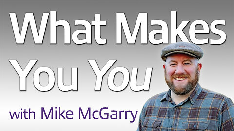 What Makes You "You" - Mike McGarry on LIFE Today Live