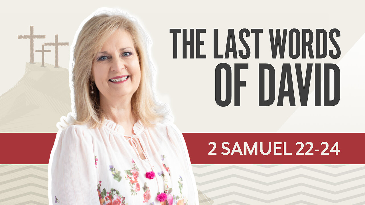 Bible Discovery, 2 Samuel 22-24| The Last Words of David – April 9, 2025