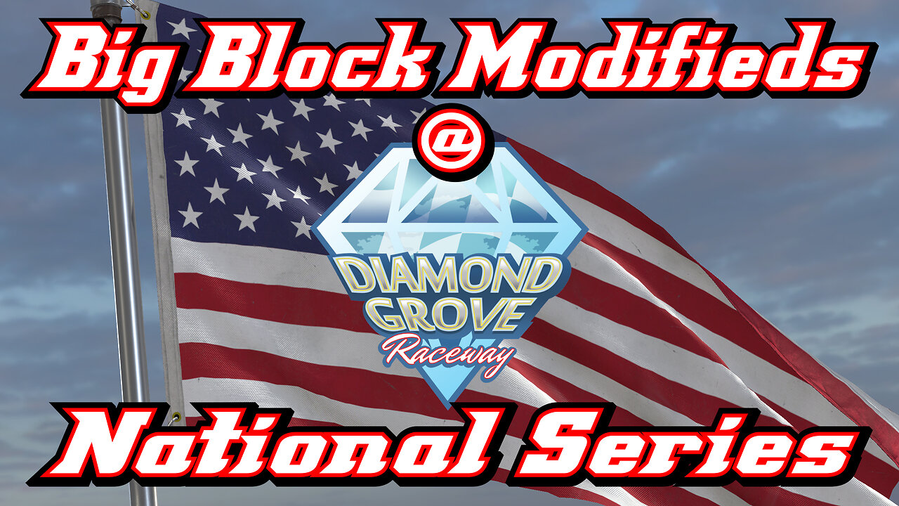 Big Block Modifieds at Diamond Grove