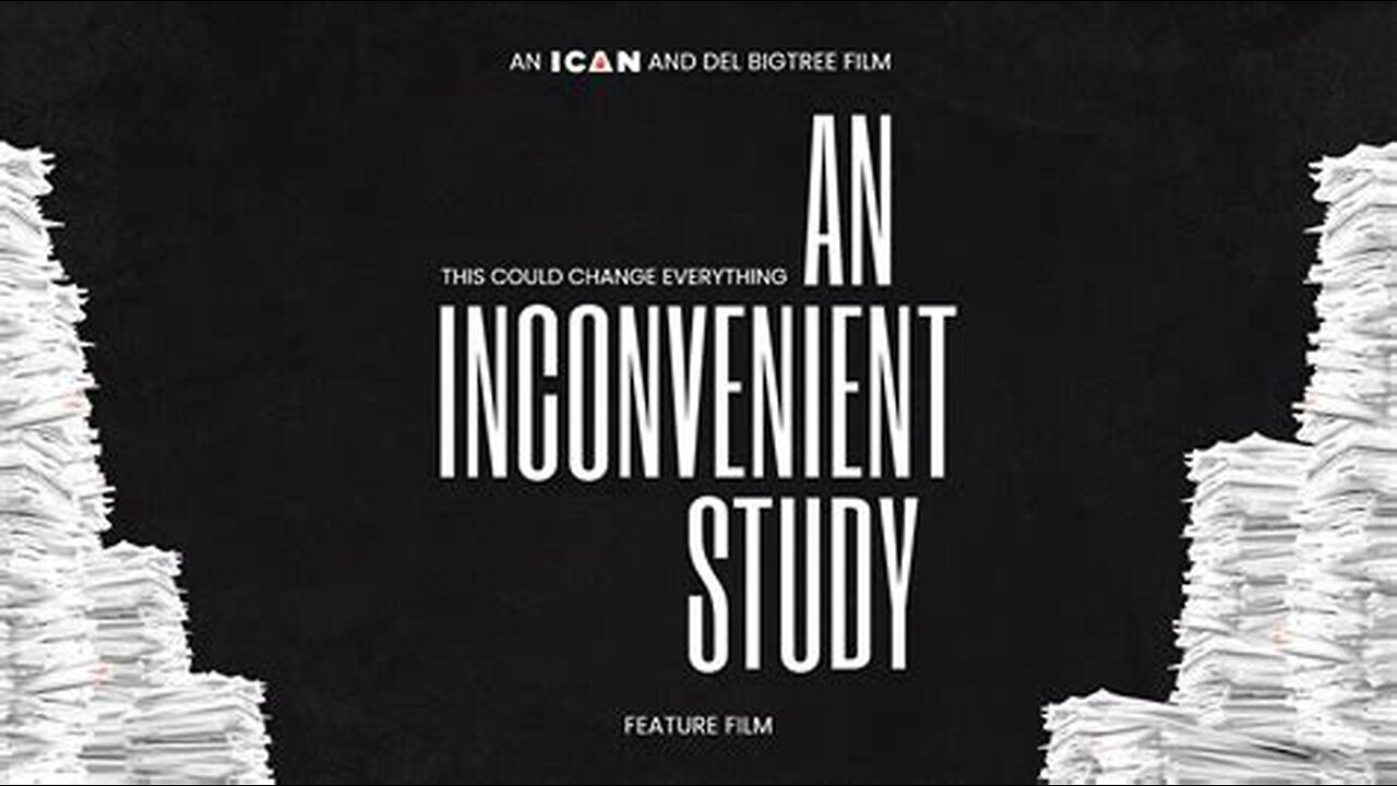 AN INCONVENIENT STUDY - FEATURE FILM