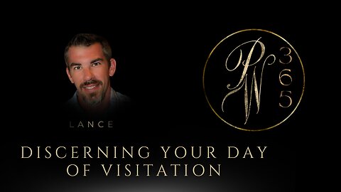 Discerning Your Day Of Visitation