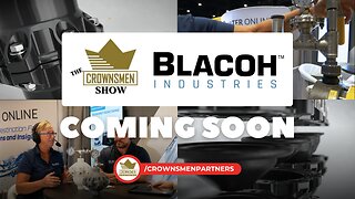 Coming Soon on The Crownsmen Show: Blacoh Industries New SENTRYtough™ | Filmed at WEFTEC