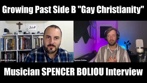 Growing Past Side B "Gay Christianity": Christian Musician Spencer Boliou Interview