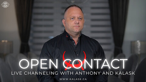 KALASK Channeling by Anthony - Open Contact Hoax