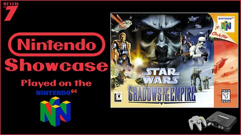 Nintendo Showcase: Star Wars - Shadows of the Empire (N64)