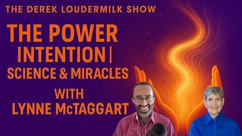 Lynne McTaggart: How to Heal Yourself and the World with Intention