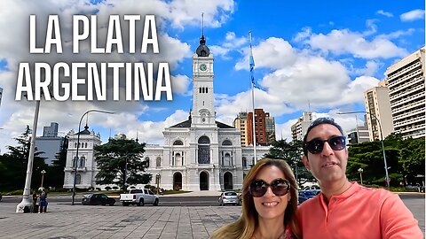 VISITING THE CITY OF LA PLATA, ARGENTINA!