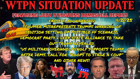 WTPN ~ Judy Byington ~ Situation Update ~ 11-21-25 ~ Trump Return ~ Restored Republic via a GCR