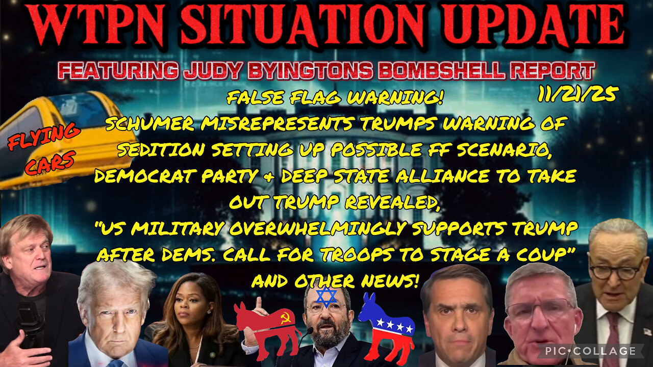 WTPN ~ Judy Byington ~ Situation Update ~ 11-21-25 ~ Trump Return ~ Restored Republic via a GCR