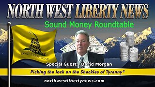 NWLNews - The Sound Money Roundtable - 01.08.2026 - Special Guest David Morgan