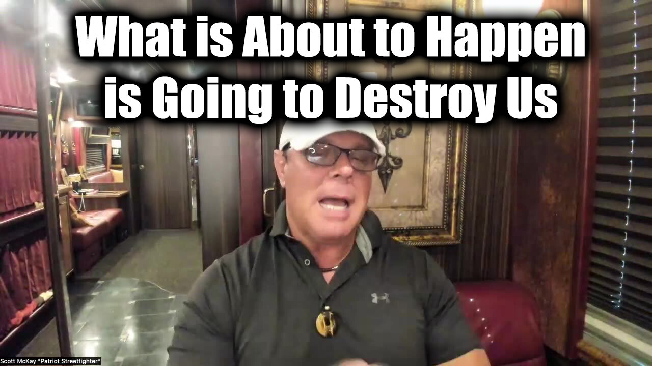 Scott McKay SHOCKING 1.25.25 - What Is About To Happen Is Going To Destroy Us