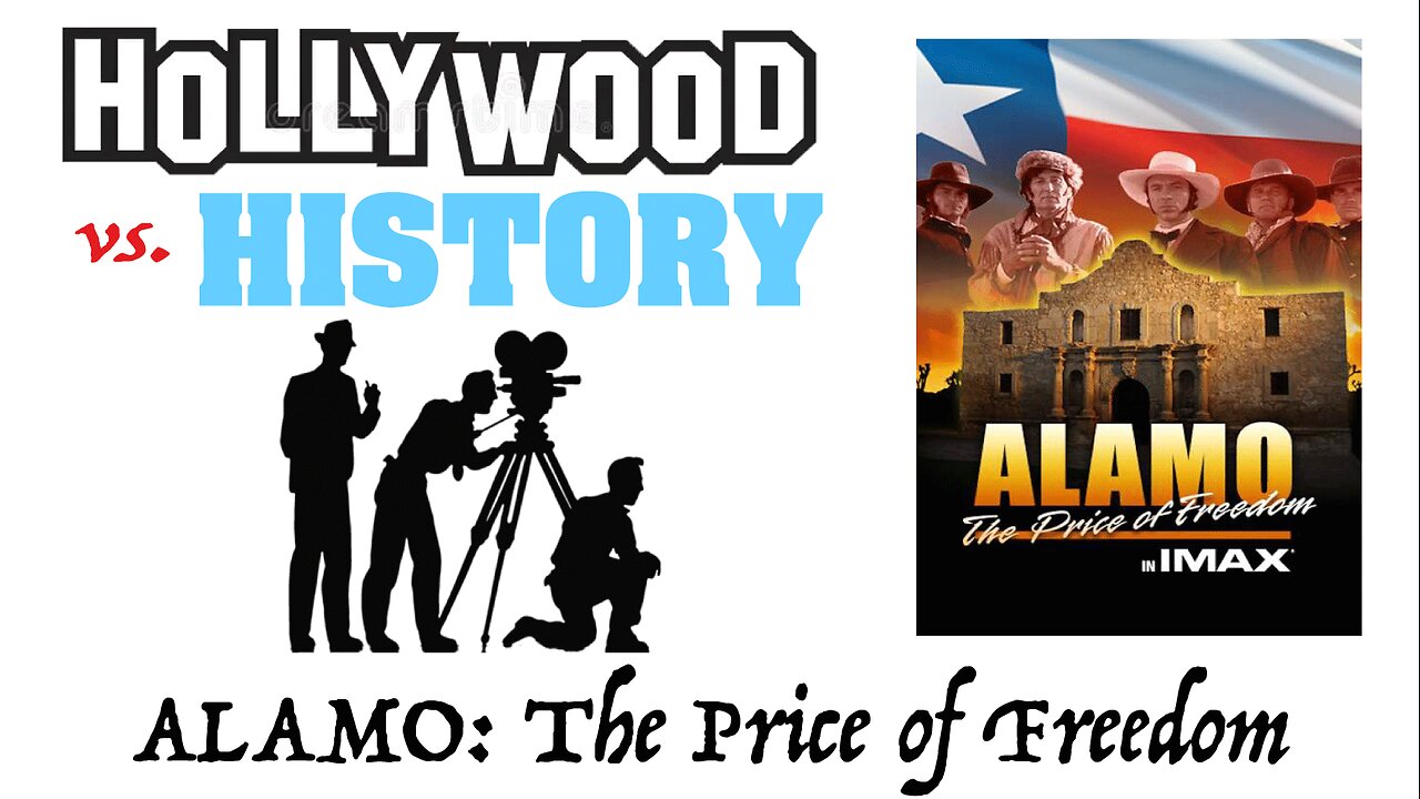 BATTLE OF THE ALAMO | Hollywood vs History | Alamo: The Price of Freedom