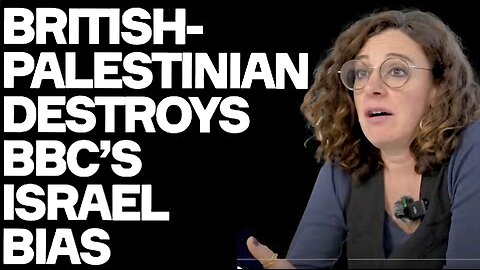 BBC Israel Bias TAKEN APART By British-Palestinian Leader - w/. Aimee Shalan