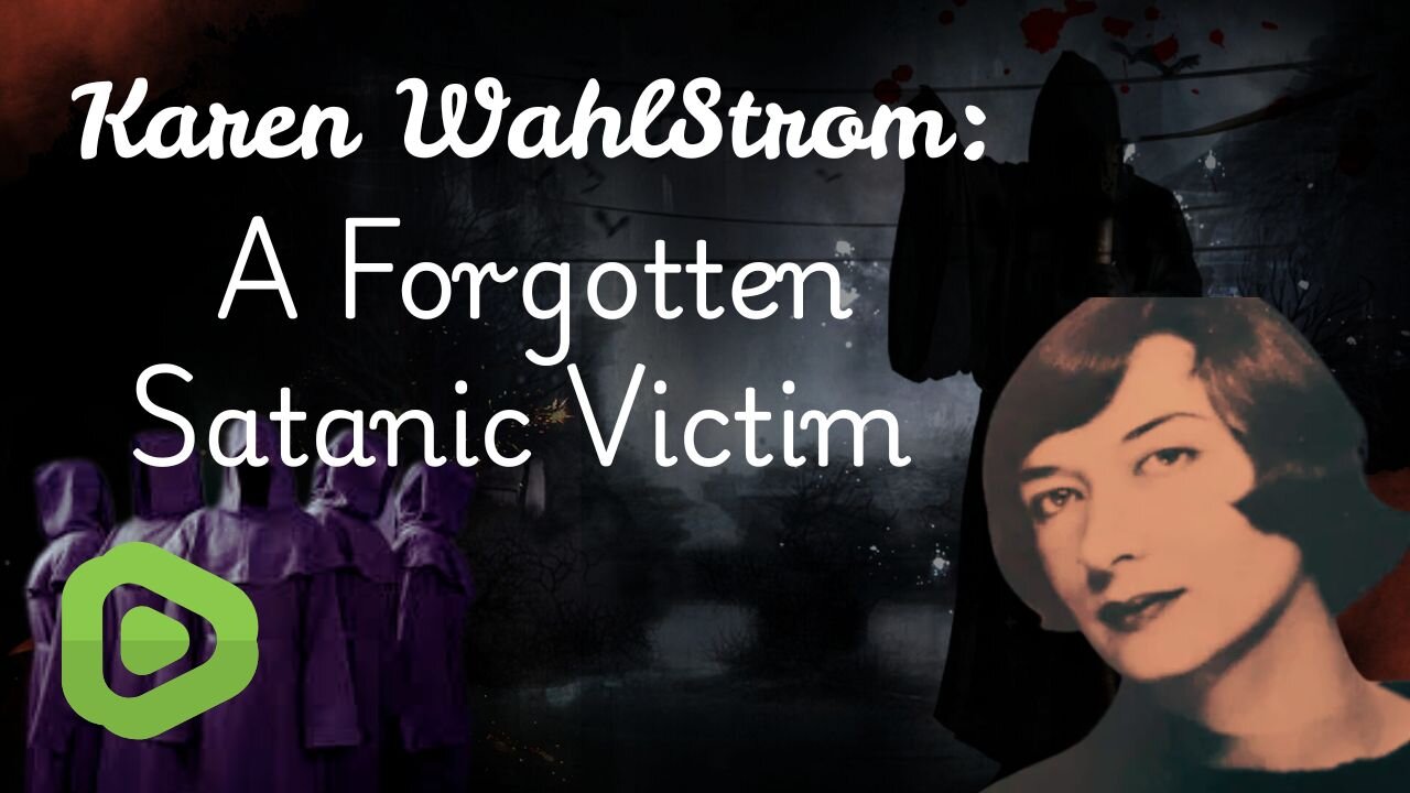 Karen Wahlstrom A Forgotten Satanic Victim ☠️